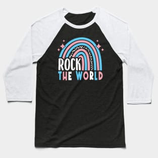 Rock The World Trans Pride Transgender LGBT Baseball T-Shirt